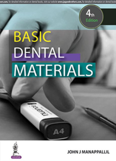 Basic Dental Materials 4th Edition